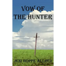 Vow of the Hunter