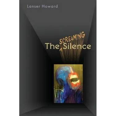 The Screaming Silence