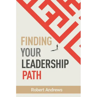 Finding Your Leadership Path