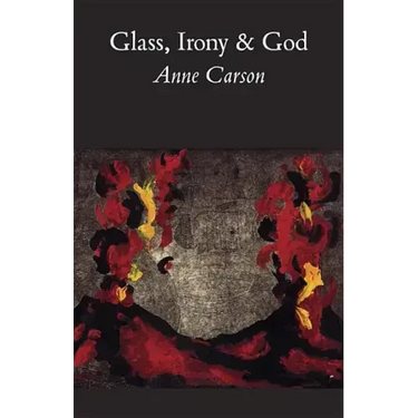 Glass, Irony and God