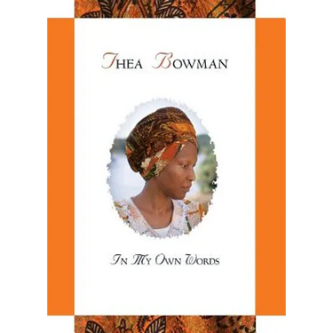 Thea Bowman: In My Own Words