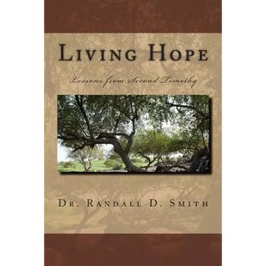 Living Hope: Lessons from 2 Timothy