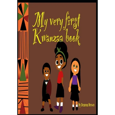 My Very First Kwanzaa: The origin of Kwanzaa