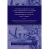 Western European and British Barbarity, Savagery, and Brutality in the Transatlantic Chattel Slave Trade: Homologated by the Churches and Intellectial