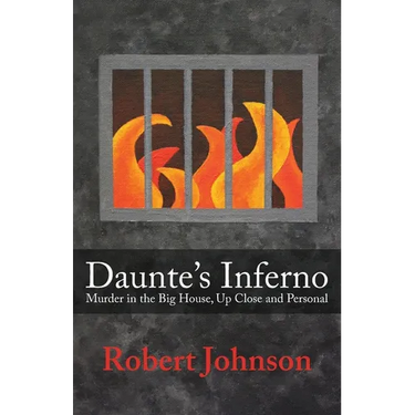 Daunte's Inferno: Murder in the Big House, Up Close and Personal