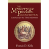 The Mystery We Proclaim, Second Edition