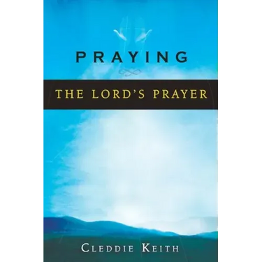 Praying the Lord's Prayer