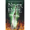Never Without Hope