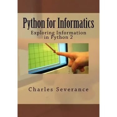 Python for Informatics: Exploring Information