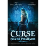 The Curse of the Silver Pharaoh