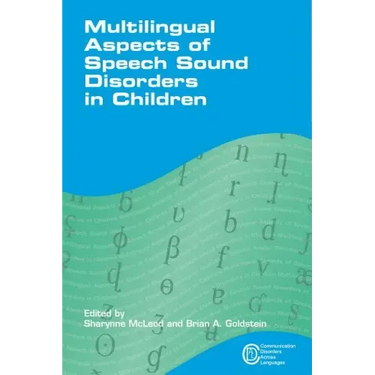 Multilingual Aspects of Speech Sound Disorders in Children