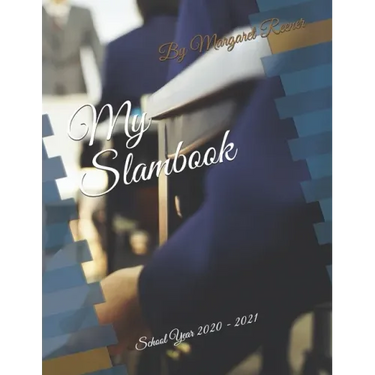 My Slambook: School Year 2020 - 2021