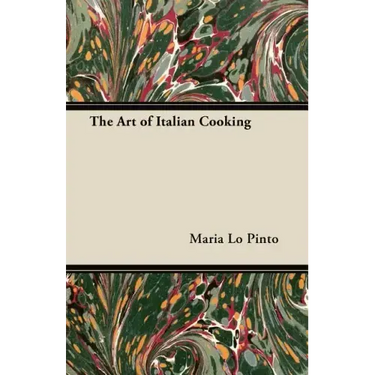 The Art of Italian Cooking