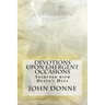 Devotions Upon Emergent Occasions