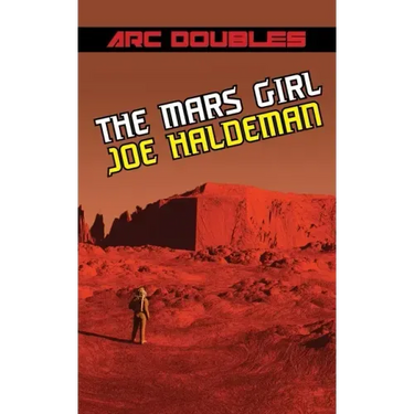The Mars Girl & As Big as the Ritz (ARC Doubles)