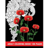 Adult Coloring Book 100 Pages: Flower Coloring Books
