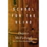 School for the Blind