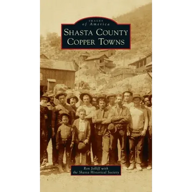 Shasta County Copper Towns