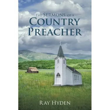 The Sermons of a Country Preacher