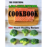 The Everything Low-Cholesterol Cookbook: 100 Heart-Healthy Recipes