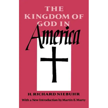 The Kingdom of God in America