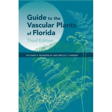 Guide to the Vascular Plants of Florida