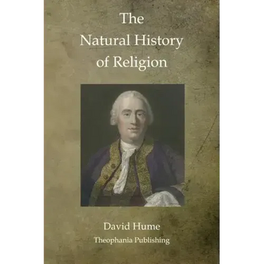 The Natural History of Religion