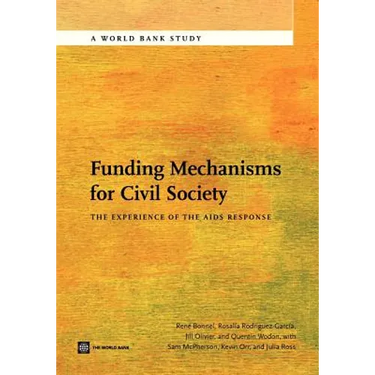 Funding Mechanisms for Civil Society: The Experience of the AIDS Response