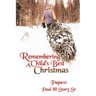 Remembering A Child's Best Christmas