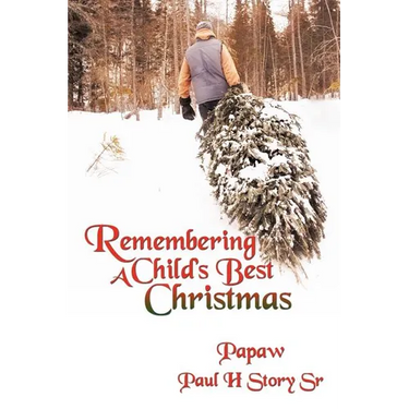 Remembering A Child's Best Christmas
