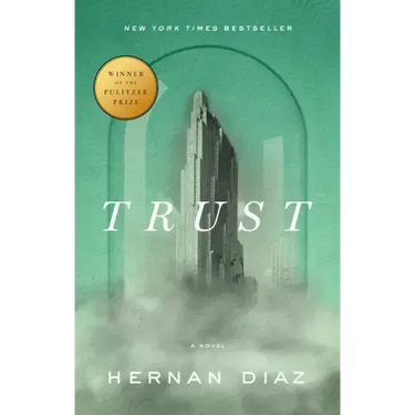 Trust (Pulitzer Prize Winner)