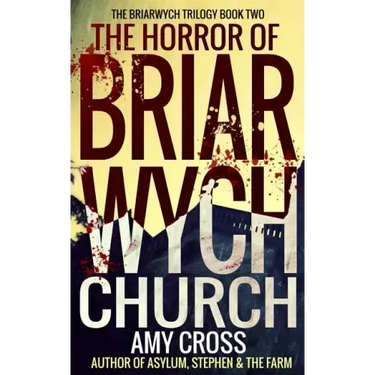 The Horror of Briarwych Church