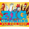 Big Chickens Fly the COOP