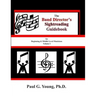 The Band Director's Sightreading Guidebook: for Beginning & Middle Level Musicians - Volume 1 (Etudes 1-16)