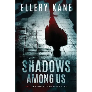 Shadows Among Us