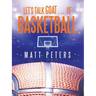 Let's Talk Goat... of Basketball