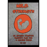 Wild Strength: An Ancient Strength Training Plan for a Modern World