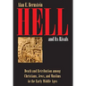 Hell and Its Rivals: Death and Retribution Among Christians, Jews, and Muslims in the Early Middle Ages