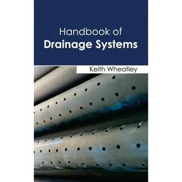 Handbook of Drainage Systems