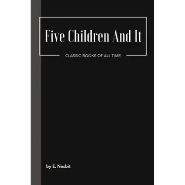 Five Children And It