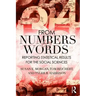 From Numbers to Words: Reporting Statistical Results for the Social Sciences