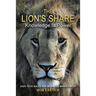 The Lion's Share - Knowledge Is Power: High Tech Sales and Business Management