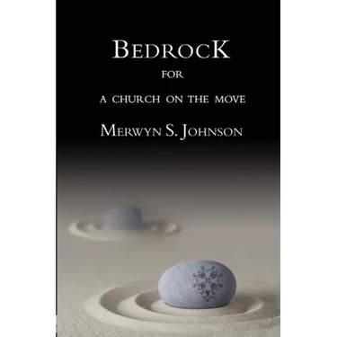 Bedrock for a Church on the Move