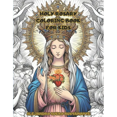 Holy Rosary Coloring book for kids: for kids