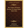 The Letters of Fanny Brawne to Fanny Keats 1820-1824