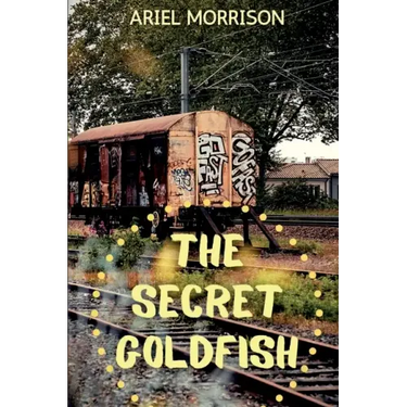 The Secret Goldfish