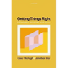 Getting Things Right: Fittingness, Reasons, and Value