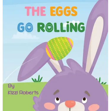 The Eggs Go Rolling