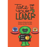 Take Me to Your Leader Science Fiction for Kids