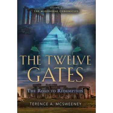 The Twelve Gates: The Road to Redemption